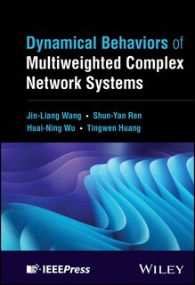 Front cover_Dynamical Behaviors of Multiweighted Complex Network Systems