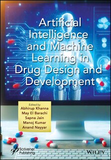 Front cover_Artificial Intelligence and Machine Learning in Drug Design and Development