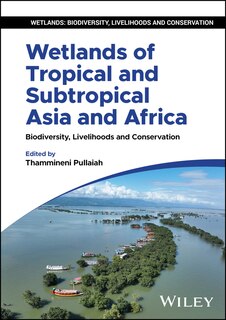 Couverture_Wetlands of Tropical and Subtropical Asia and Africa