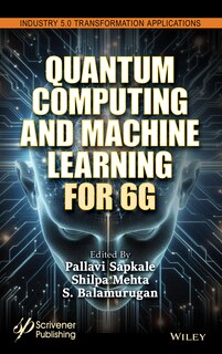 Front cover_Quantum Computing and Machine Learning for 6G