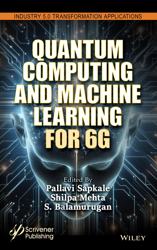 Front cover_Quantum Computing and Machine Learning for 6G