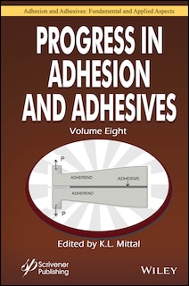 Couverture_Progress in Adhesion and Adhesives, Volume 8