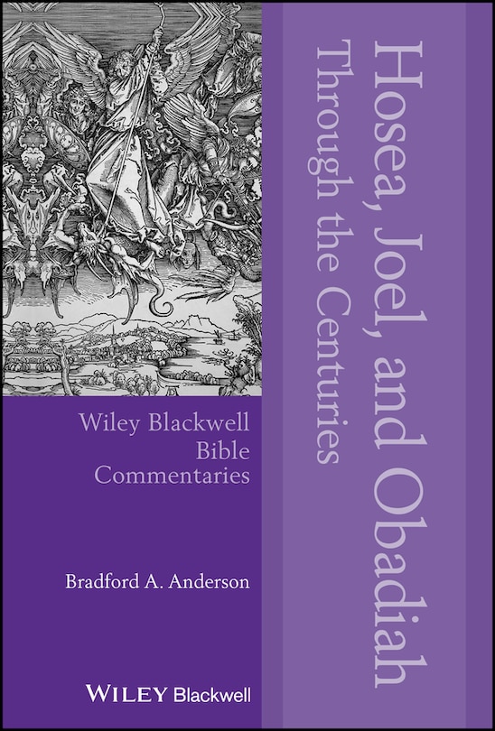 Front cover_Hosea, Joel, and Obadiah Through the Centuries