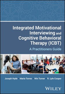 Front cover_Integrated Motivational Interviewing and Cognitive Behavioral Therapy (ICBT)