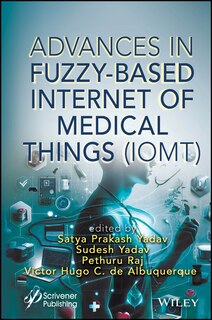 Front cover_Advances in Fuzzy-Based Internet of Medical Things (IoMT)