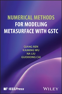 Front cover_Numerical Methods for Modeling Metasurface with GSTC