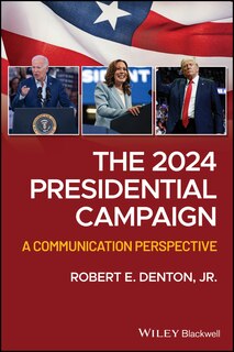 Front cover_The 2024 Presidential Campaign