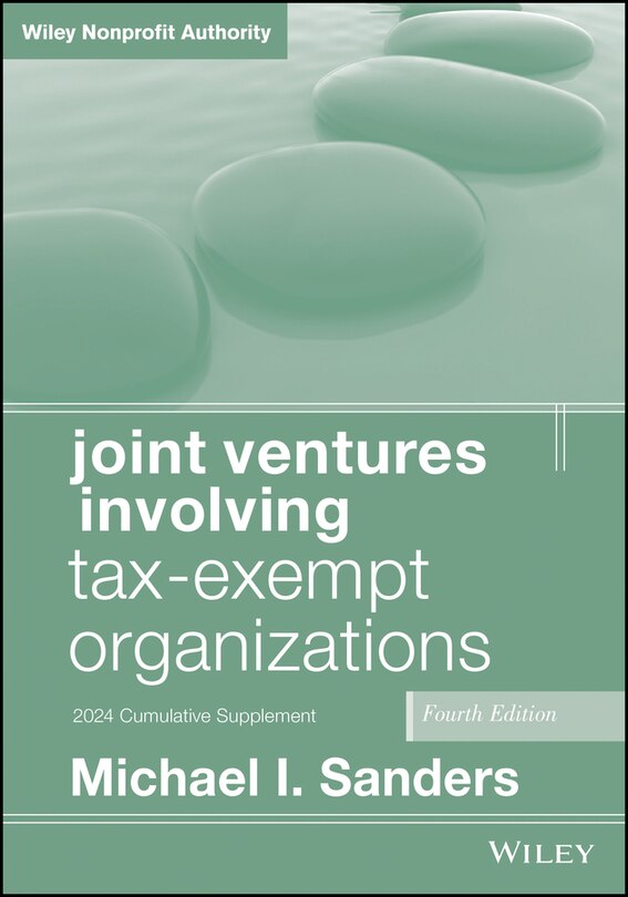 Couverture_Joint Ventures Involving Tax-Exempt Organizations, 2024 Cumulative Supplement