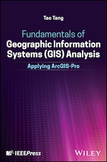 Front cover_Fundamentals of Geographic Information Systems (GIS) Analysis