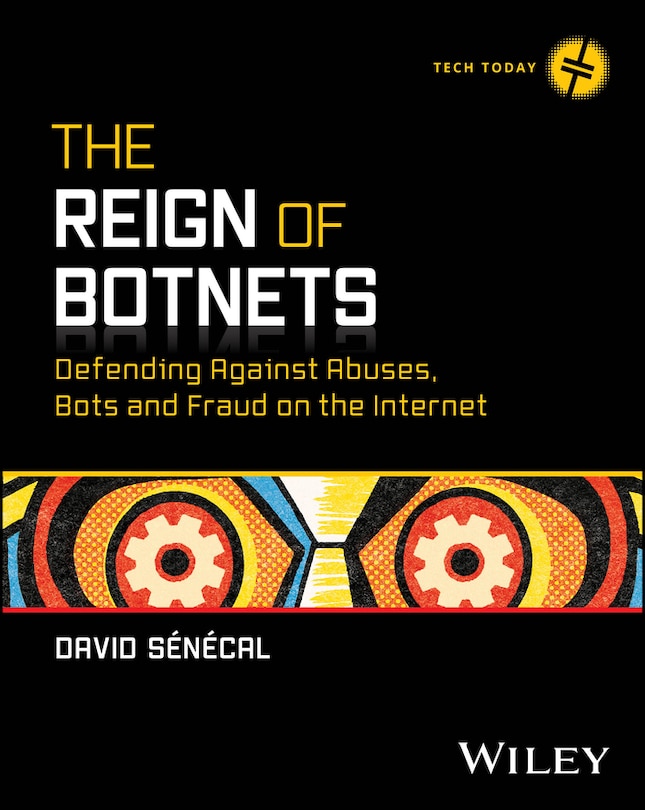 Front cover_The Reign of Botnets