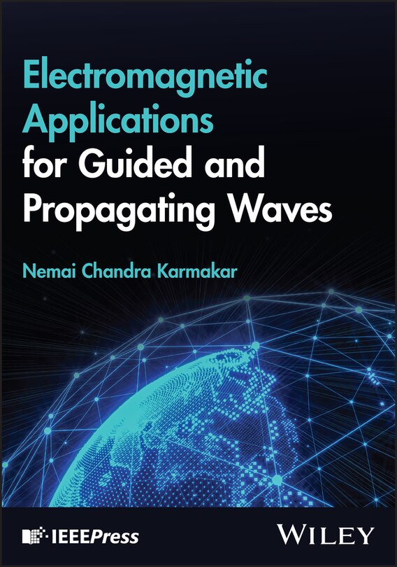 Front cover_Electromagnetic Applications for Guided and Propagating Waves