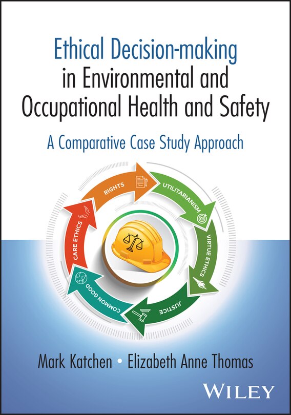 Front cover_Ethical Decision-making in Environmental and Occupational Health and Safety