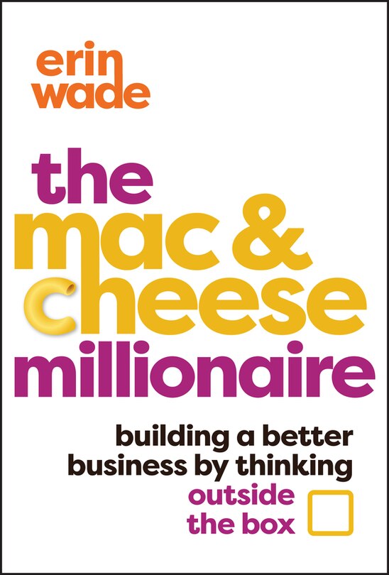 Front cover_The Mac & Cheese Millionaire