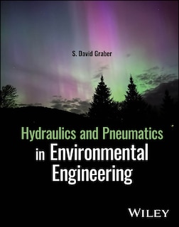 Front cover_Hydraulics and Pneumatics in Environmental Engineering