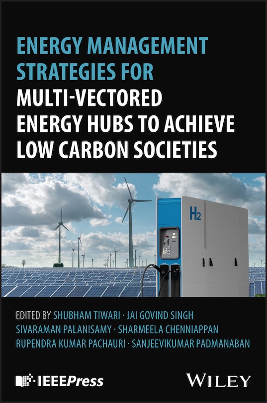 Front cover_Energy Management Strategies for Multi-Vectored Energy Hubs to Achieve Low Carbon Societies