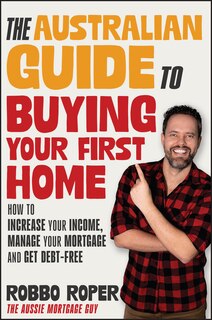 Front cover_The Australian Guide to Buying Your First Home