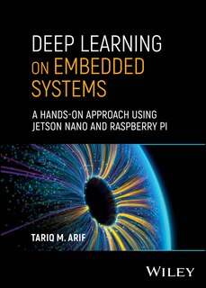 Front cover_Deep Learning on Embedded Systems