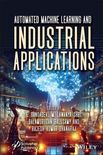Front cover_Automated Machine Learning and Industrial Applications