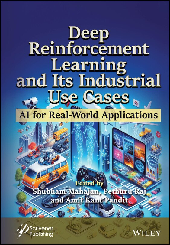Front cover_Deep Reinforcement Learning and Its Industrial Use Cases