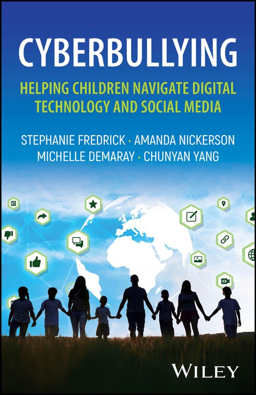 Front cover_Cyberbullying: Helping Children Navigate Digital Technology and Social Media