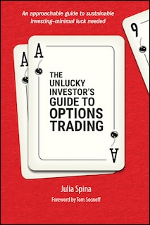 Front cover_The Unlucky Investor's Guide to Options Trading