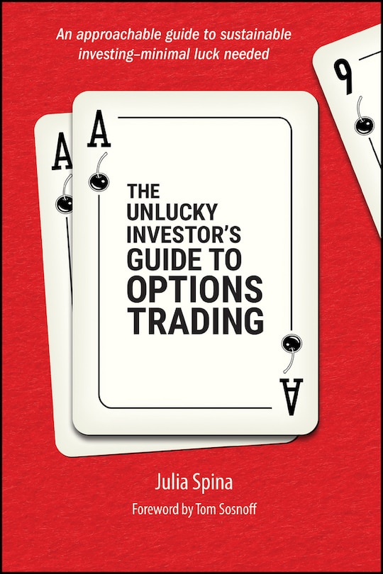 Front cover_The Unlucky Investor's Guide to Options Trading