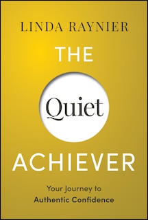 Front cover_The Quiet Achiever