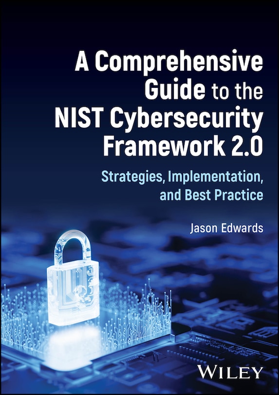 Front cover_A Comprehensive Guide to the NIST Cybersecurity Framework 2.0