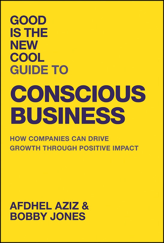 Couverture_Good is the New Cool Guide to Conscious Business