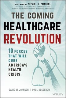Front cover_The Coming Healthcare Revolution
