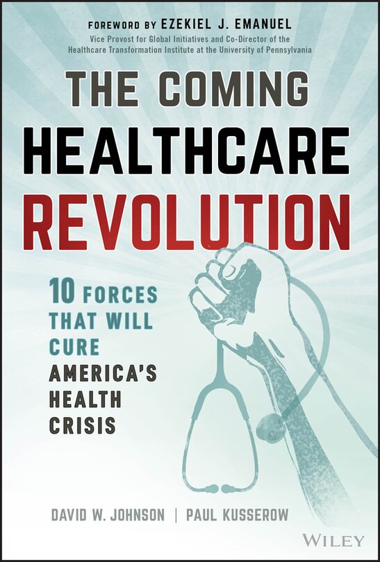 Front cover_The Coming Healthcare Revolution