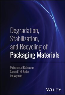 Couverture_Degradation, Stabilization, and Recycling of Packaging Materials