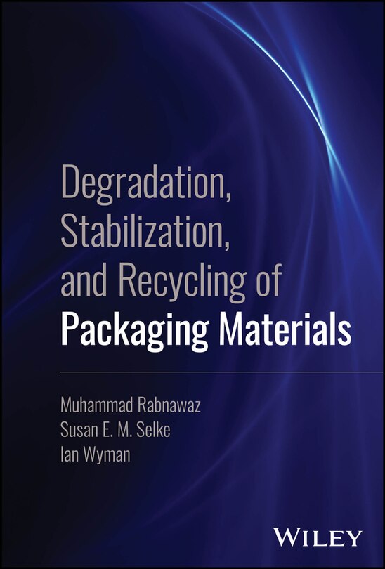 Couverture_Degradation, Stabilization, and Recycling of Packaging Materials