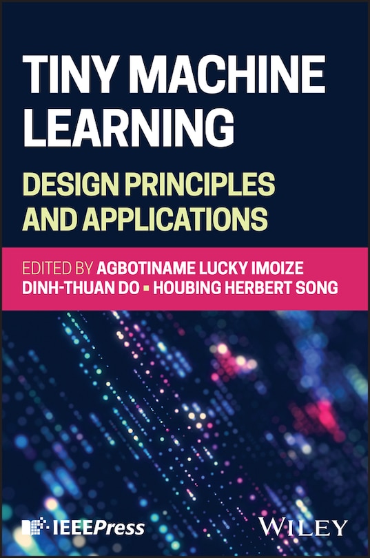 Couverture_Tiny Machine Learning: Design Principles and Applications