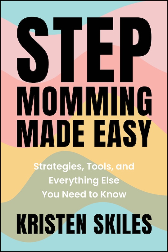 Front cover_Stepmomming Made Easy
