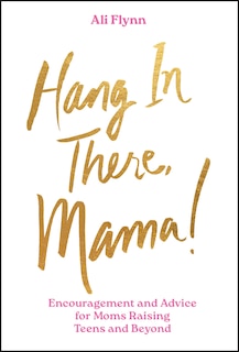 Front cover_Hang in There, Mama!