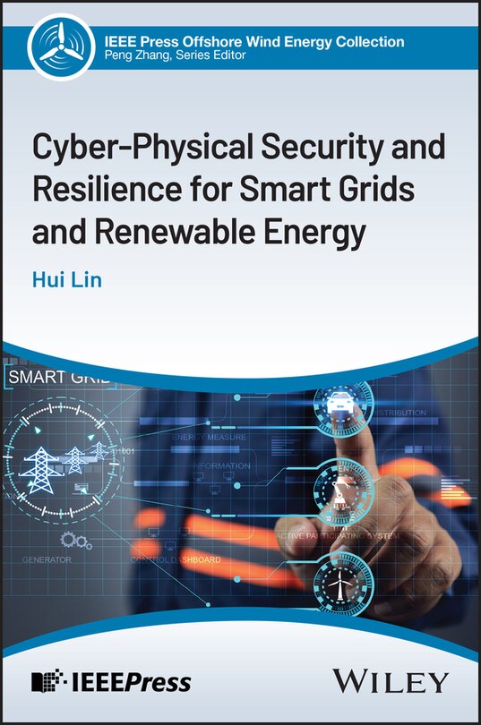 Couverture_Cyber-Physical Security and Resilience for Smart Grids and Renewable Energy