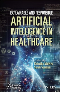 Couverture_Explainable and Responsible Artificial Intelligence in Healthcare