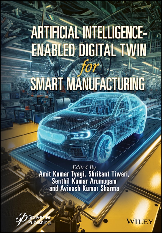 Front cover_Artificial Intelligence-Enabled Digital Twin for Smart Manufacturing