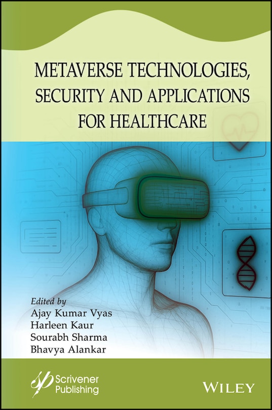Front cover_Metaverse Technologies, Security, and Applications for Healthcare