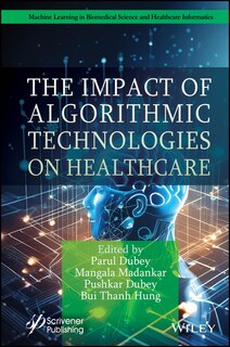 Front cover_The Impact of Algorithmic Technologies on Healthcare