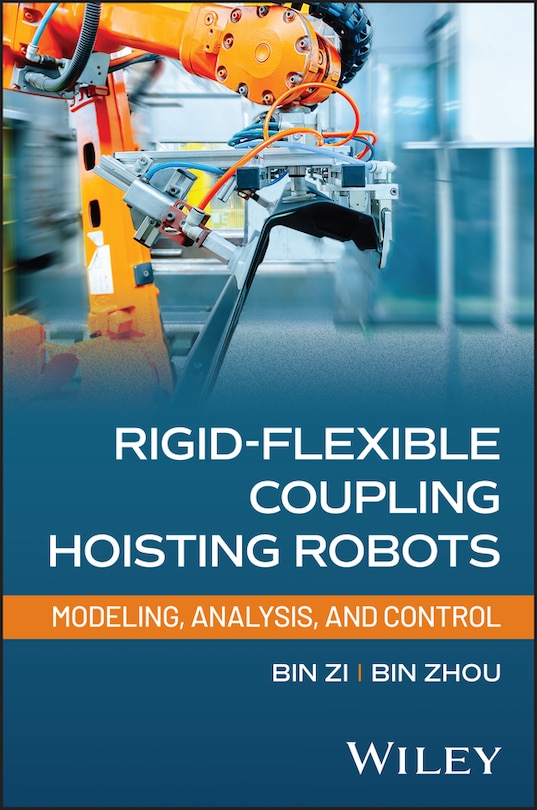 Front cover_Rigid-Flexible Coupling Hoisting Robots