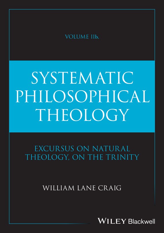 Front cover_Systematic Philosophical Theology, Volume 2b