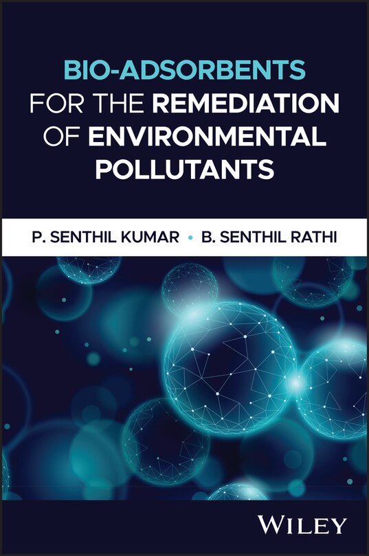 Front cover_Bio-Adsorbents for the Remediation of Environmental Pollutants