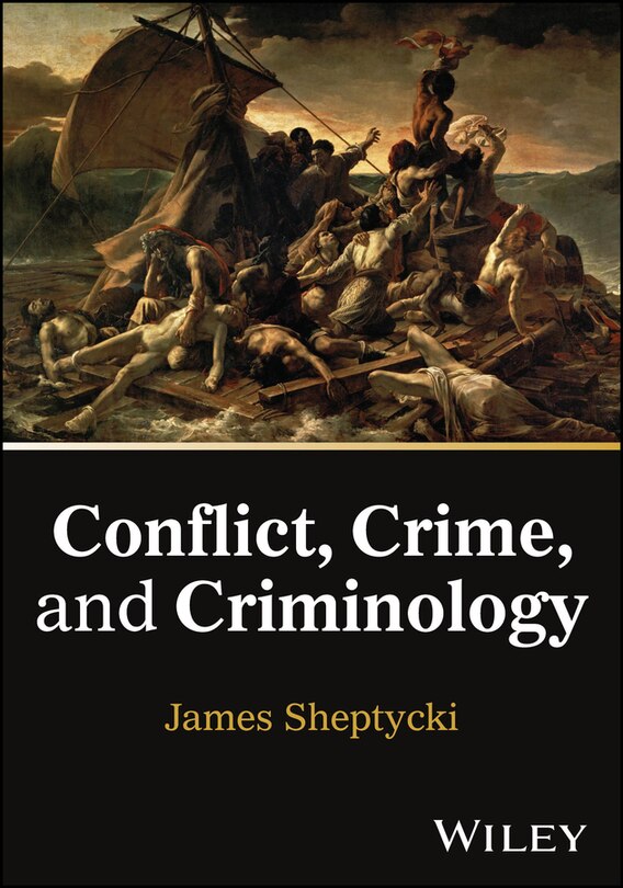 Front cover_Conflict, Crime, and Criminology