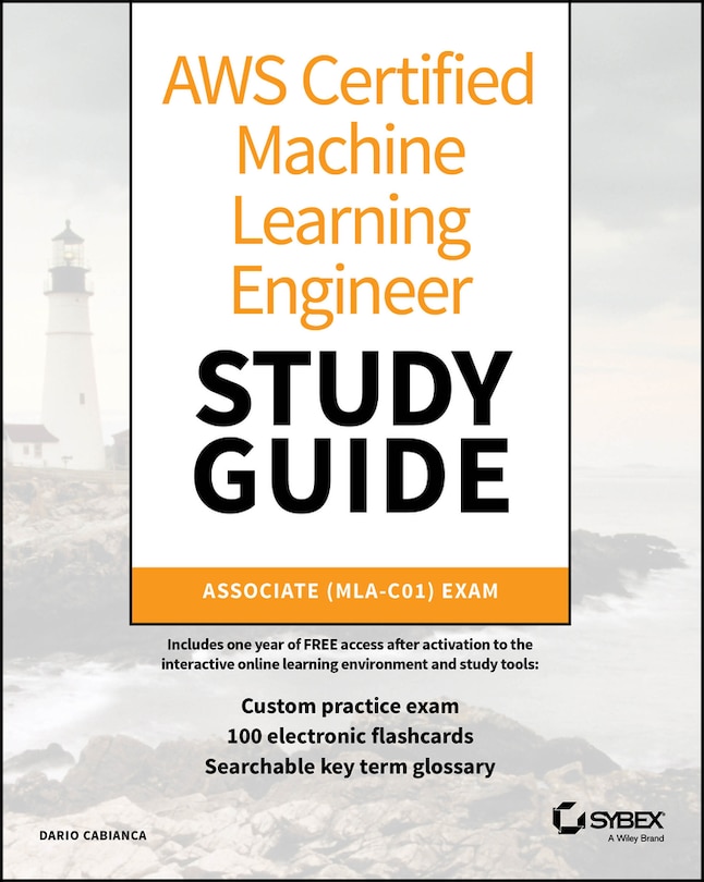 Front cover_AWS Certified Machine Learning Engineer Study Guide