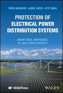 Front cover_Protection of Electrical Power Distribution Systems