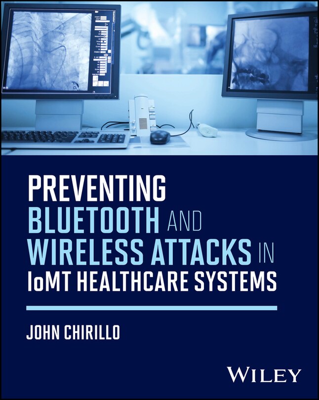 Couverture_Preventing Bluetooth and Wireless Attacks in IoMT Healthcare Systems