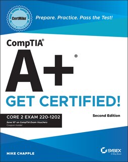 Front cover_CompTIA A+ CertMike: Prepare. Practice. Pass the Test! Get Certified!