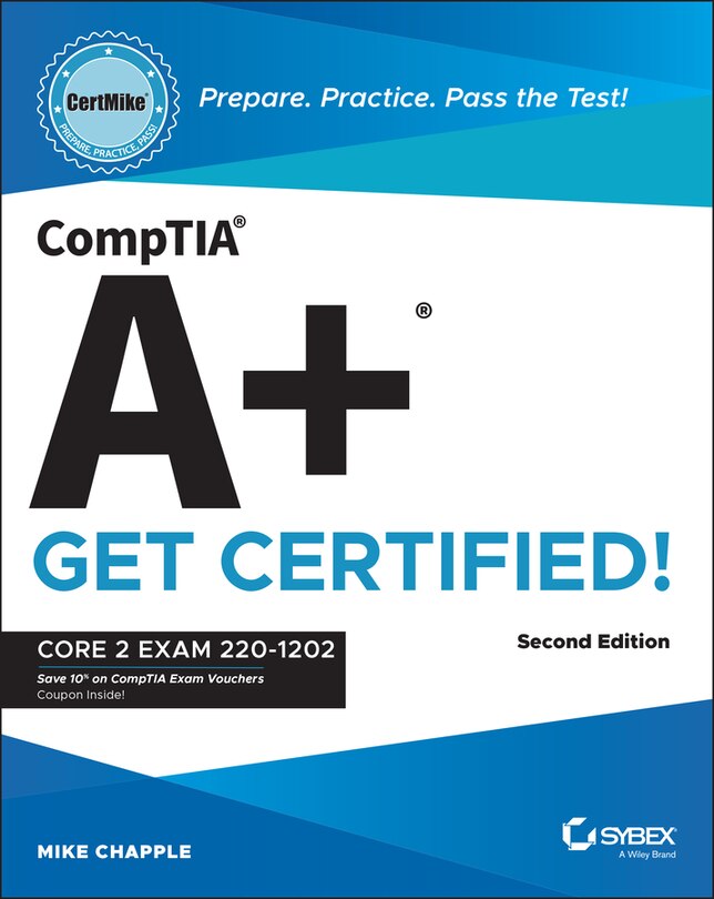 Front cover_CompTIA A+ CertMike: Prepare. Practice. Pass the Test! Get Certified!